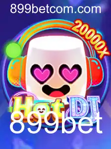 Descubra o Mundo Excitante de HotDJ e Sua Conexão com 899bet